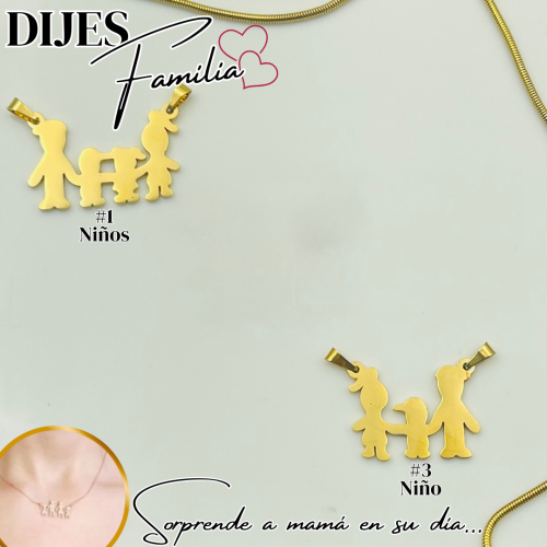 DIJES DE FAMILIA