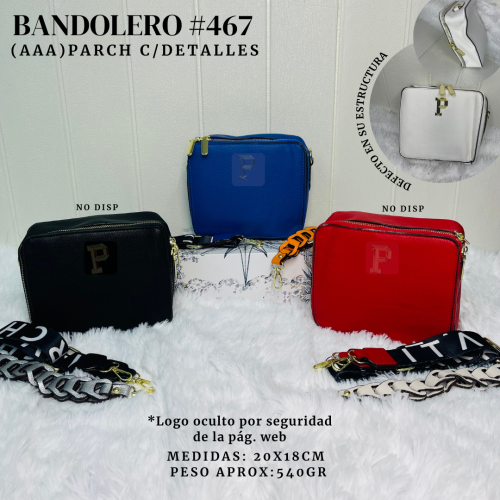 BANDOLERO #467 PARCH