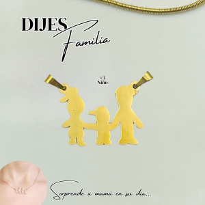 DIJES DE FAMILIA