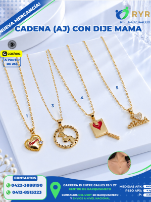 CADENA (AJ) CON DIJE MAMA