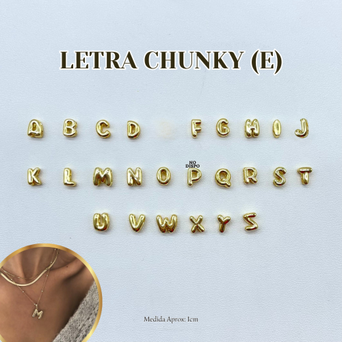 DIJE LETRA (E) CHUNKY