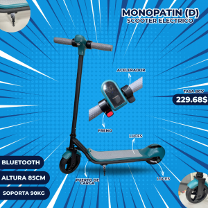 MONOPATIN (D) SCOOTER ELECTRICO